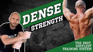 Dense Strength - The Best, Simplest Training System