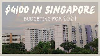 $4100 take-home salary in Singapore  | Budgeting for 2024 