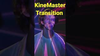 Kinemaster Kransition Effects #shorts #kinemastertransitiontutorial#kinemastertransition