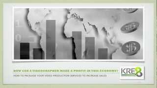 Video Production Chicago | How Videographers Make a Profit in This Economy