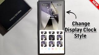 How To Change Always ON Display Clock Style On Samsung Galaxy S24 /S24+ /S24 Ultra