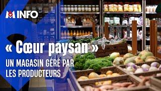 « Cœur paysan » : un magasin de producteurs pour manger local et de saison