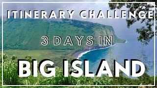 Exploring BIG ISLAND, HAWAII in 3 DAYS! A NEW Travel Itinerary Challenge Series