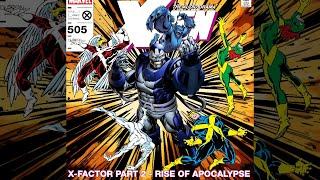 X-Men: The Audio Drama - X-Factor Part 2 "Rise Of Apocalypse"