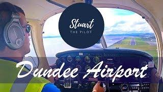 DUNDEE AIRPORT Approach, Landing & Arrival Procedures | VFR | PA28 | Full ATC Audio