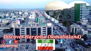 Discover Hargeisa city (Somaliland) Beautiful City..