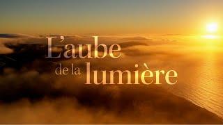 L’aube de la lumière - Doublage (French)