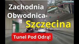 Zachodnia Obwodnica Szczecina! Tunel Pod Odrą Będzie Przełomem Dla Regionu! Ring Wokół Szczecina?