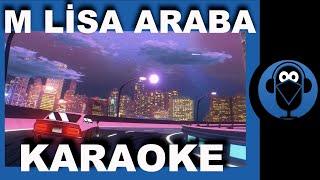 M Lisa - ARABA / (Karaoke)  / COVER