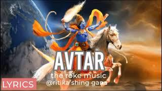 Avtar।। the roke music।। use headphone।। @maindfreshvichar @ritikkumarpatel99