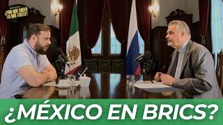 México BRICS?