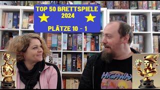 Top 50 Brettspiele 2024 Plätze 10-1