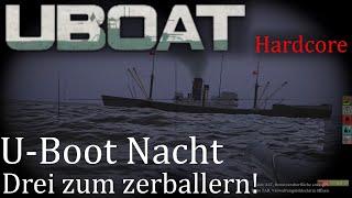 LetsPlay UBoat, Schwer: #72: Schnapp sie alle drei