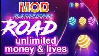 Dancing road MOD money & lives