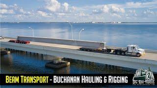 Beam Transport - Buchanan Hauling & Rigging, Inc.