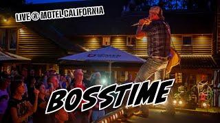 Bosstime - Motel California - 07.09.2024