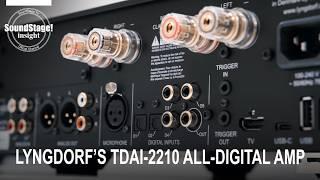 Lyngdorf Audio TDAI-2210 Explained – Full-Digital Clarity with Analog Options