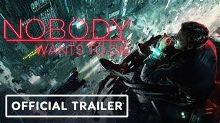 Nobody Wants to Die | Official Launch Trailer Release | July 2024