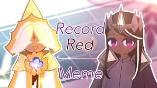 Record Red meme ||PureCacao|| Cookie run kingdom || collab with @Kyxnika