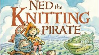 Ned the Knitting Pirate