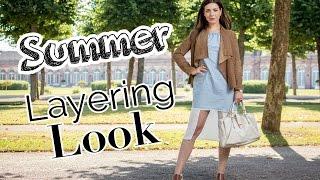 Lookbook | Outfit Ideas | Summer Layering Look