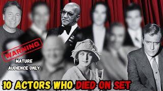 10 Actors who died Tragically on set