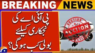 Breaking News: Major Update on PIA Privatization – Pakistan’s Biggest Airline!