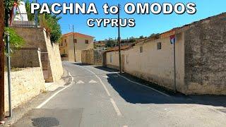 DRIVING from PACHNA VILLAGE to OMODOS VILLAGE in CYPRUS * 4K (60fps)