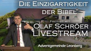 Die Einzigartigkeit der Bibel - Olaf Schröer - Predigt