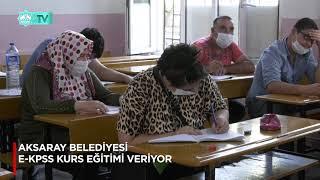 AKSARAY BELEDİYESİ E-KPSS KURS EĞİTİMİ VERİYOR