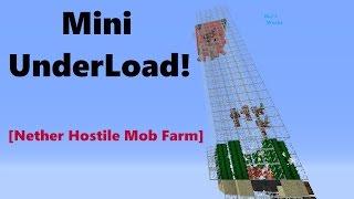 Mini UnderLoad! [nether hostile mob farm] | Minecraft (gold, magma, ghast)