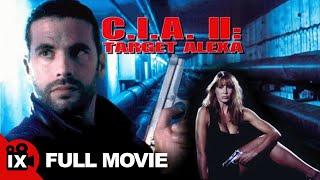 CIA II: Target Alexa (1993) | 90s ACTION MOVIE | Lorenzo Lamas - Kathleen Kinmont - John Savage