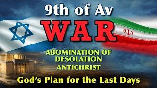 9th of Av War