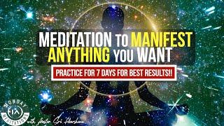 7 Minutes for 7 Days Meditation to Attract ANYTHING You Want in Life [INSTANT RESULTS!!]