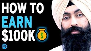 If You Want To MAKE $100,000 Per Year WATCH THIS! | Minority Mindset