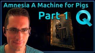 Lets Play Amnesia A Machine For Pigs - Level 1-2