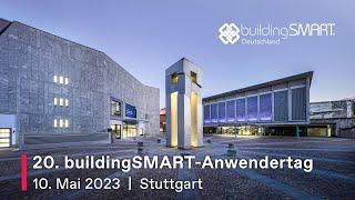 20. buildingSMART-Anwendertag und BIM Champions Abend