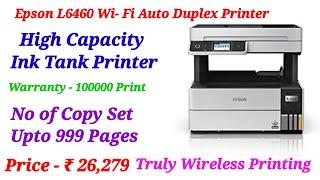 Epson EcoTank L6460 | WiFi Wireless Duplex Printing | Epson Eco Tank L 6460 Printer Review |