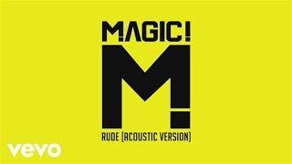 MAGIC! - Rude (Acoustic) (PSEUDO VIDEO)