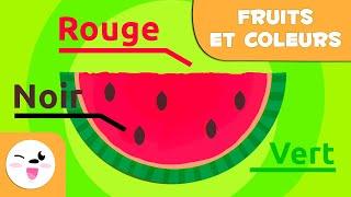 Apprends les fruits et leurs couleurs | Vocabulaire pour les enfants