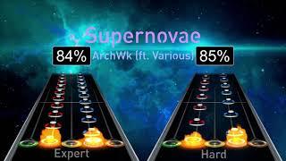 ArchWk (ft. Various) - Supernovae | 15 Minute Clone Hero Megacollab [CTP7]