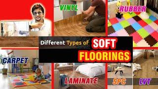 Soft Flooring - Different types of Soft flooring