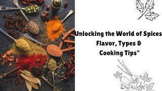 know the Fundamentals of Spices