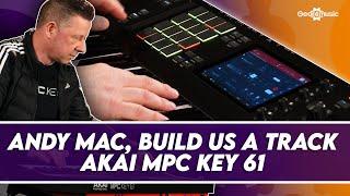 Andy Mac, Build Us A Track! Sound Only - Akai MPC Key 61