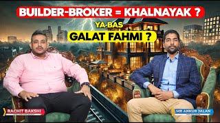 South Delhi Realestate Ka Parda Faash with Rachit Bakshi & Ankur Jalan