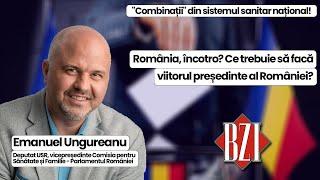 Emanuel Ungureanu, interesante și scandaloase probleme din sănătate, politică și societate