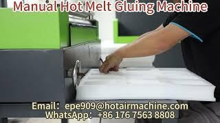 PE EPE Foam Manual Hot Melt Glue Machine | Hot Melt Glue Machines | Hot Melt Glue Bonding machine