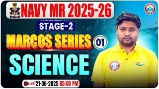 Navy MR Phase 2 Classes | Marcos Series | Navy Stage 2 Science Class | Science For Navy MR