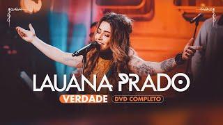 Lauana Prado - Verdade (DVD Completo)