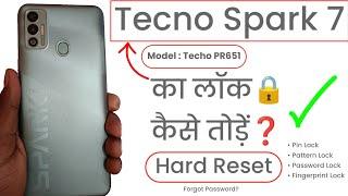 Tecno Spark 7 PR651 Hard Reset & Pattern Unlock | Tecno Spark 7 Reset| Tecno Spark 7 Forgot Password